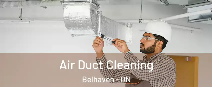 Air Duct Cleaning Belhaven - ON