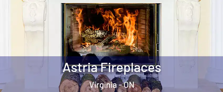  Astria Fireplaces Virginia - ON