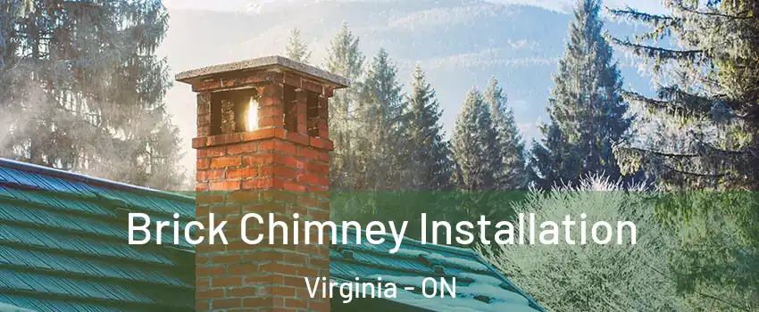  Brick Chimney Installation Virginia - ON