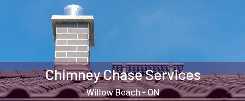  Chimney Chase Services Willow Beach - ON