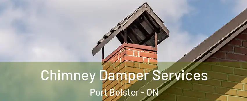  Chimney Damper Services Port Bolster - ON