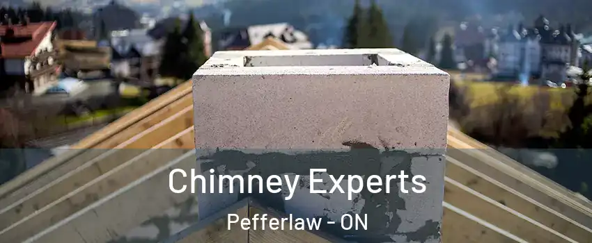 Chimney Experts Pefferlaw - ON