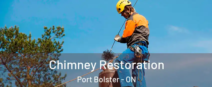  Chimney Restoration Port Bolster - ON