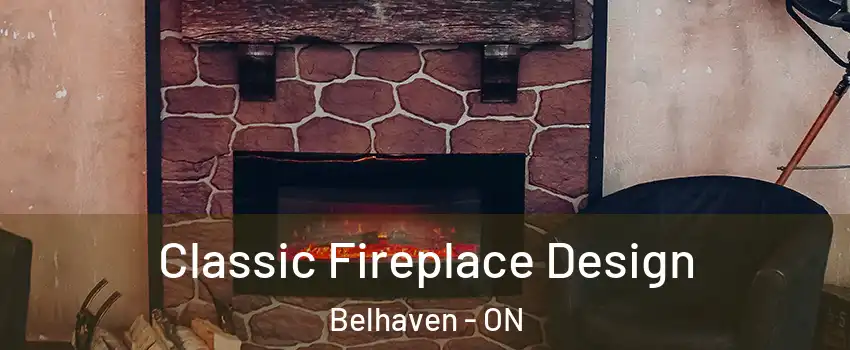  Classic Fireplace Design Belhaven - ON