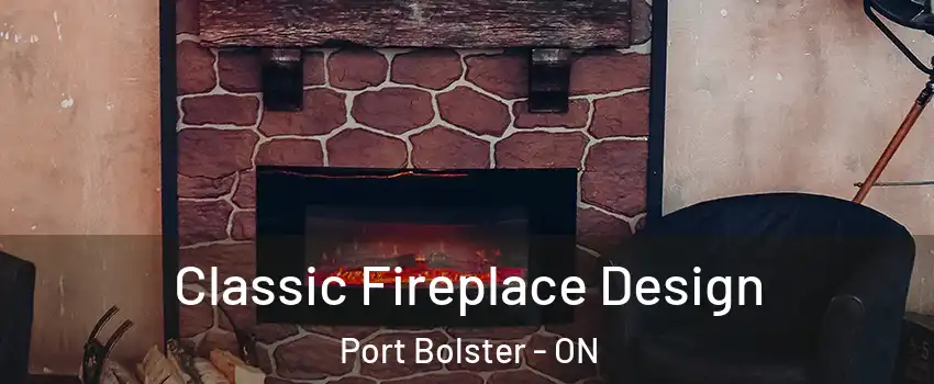  Classic Fireplace Design Port Bolster - ON