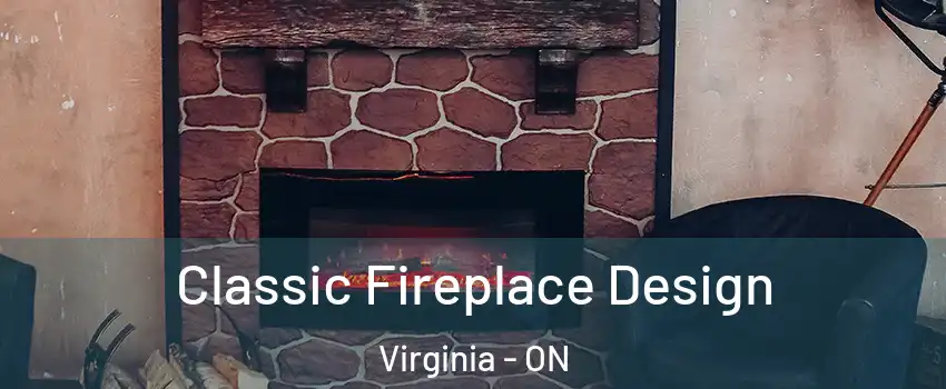  Classic Fireplace Design Virginia - ON