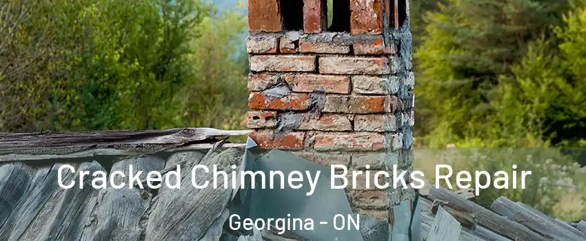  Cracked Chimney Bricks Repair Georgina - ON