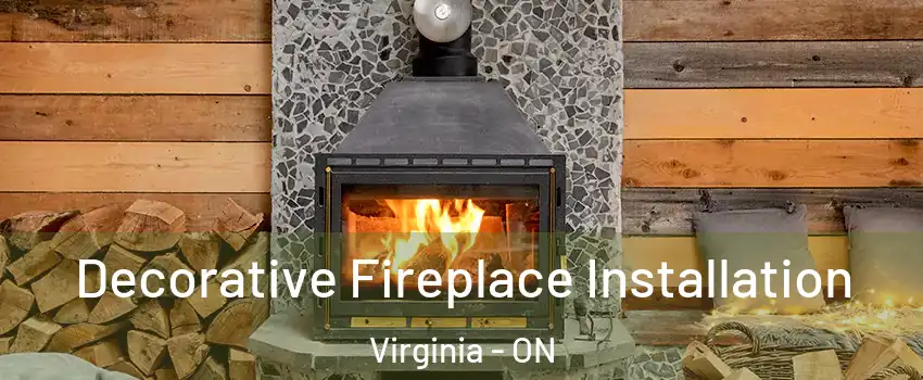  Decorative Fireplace Installation Virginia - ON