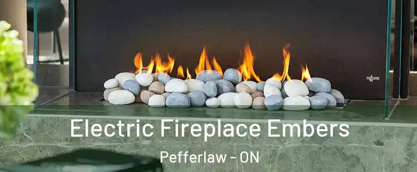  Electric Fireplace Embers Pefferlaw - ON