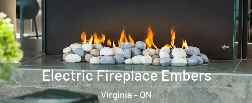  Electric Fireplace Embers Virginia - ON