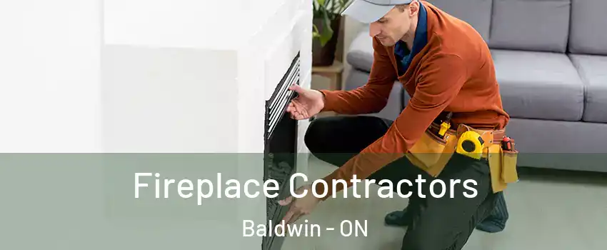  Fireplace Contractors Baldwin - ON
