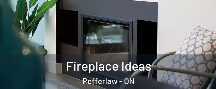  Fireplace Ideas Pefferlaw - ON