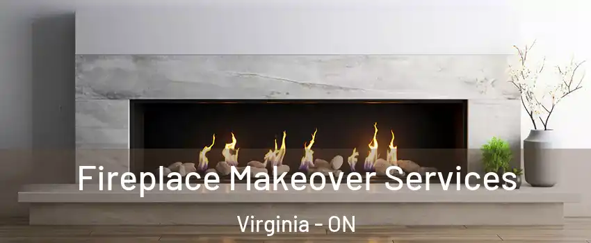 Fireplace Makeover Services Virginia - ON