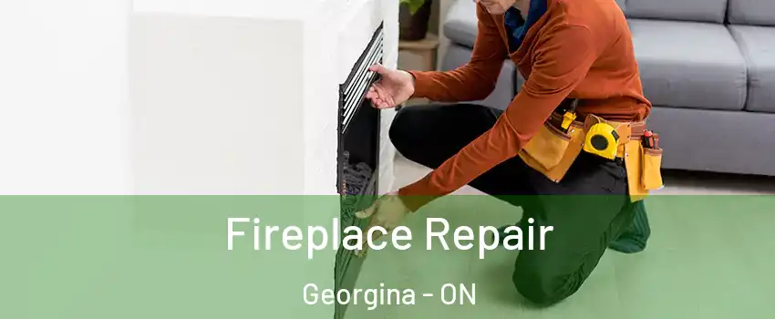  Fireplace Repair Georgina - ON