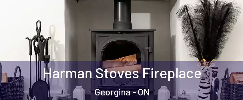  Harman Stoves Fireplace Georgina - ON