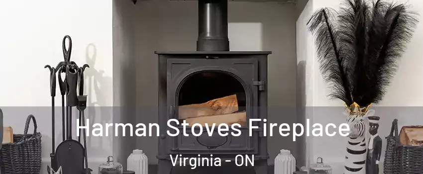  Harman Stoves Fireplace Virginia - ON