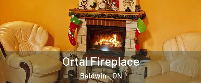 Ortal Fireplace Baldwin - ON