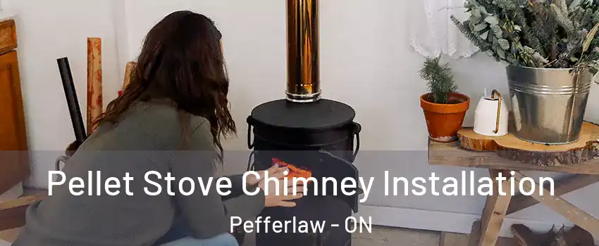  Pellet Stove Chimney Installation Pefferlaw - ON