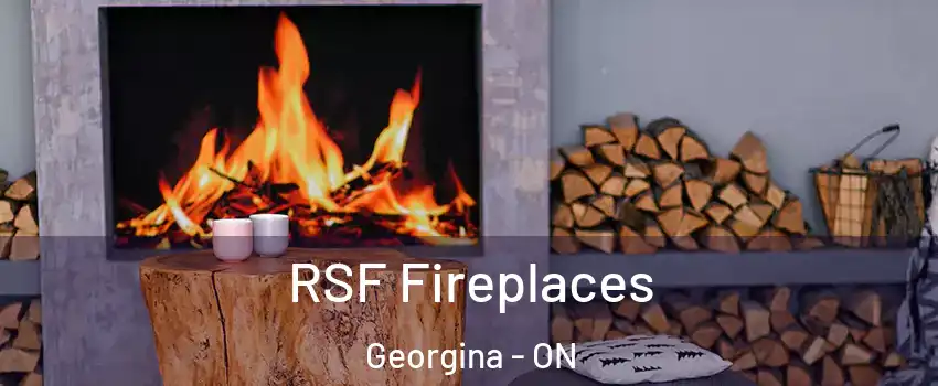 RSF Fireplaces Georgina - ON