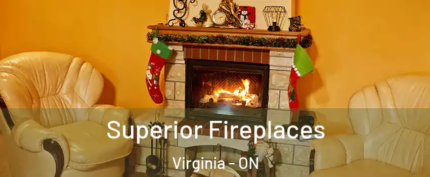  Superior Fireplaces Virginia - ON