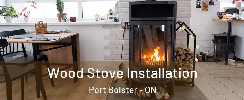  Wood Stove Installation Port Bolster - ON
