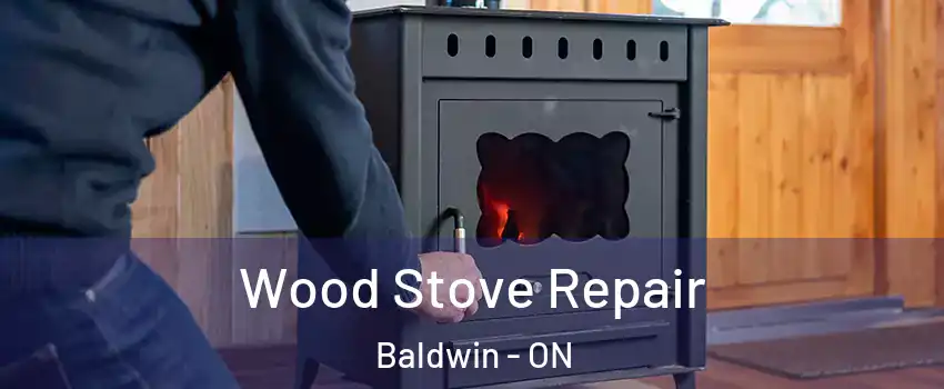  Wood Stove Repair Baldwin - ON